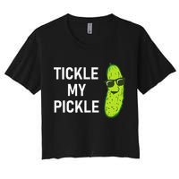 Tickle My Pickle Funny Jokes Sarcastic Crop Top