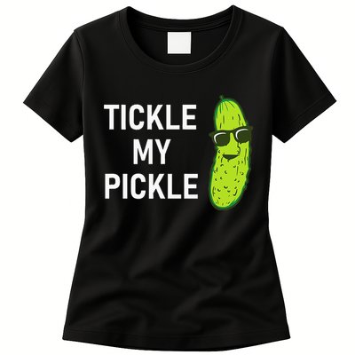 Tickle My Pickle Funny Jokes Sarcastic Womens T-Shirt