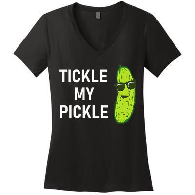 Tickle My Pickle Funny Jokes Sarcastic Women's V-Neck T-Shirt