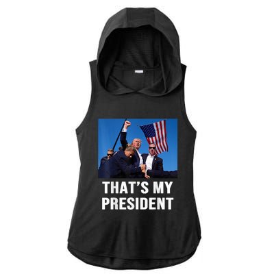 ThatS My President Trump Rally Shooter Mug Shot Trump Ladies PosiCharge Tri-Blend Wicking Draft Hoodie Tank