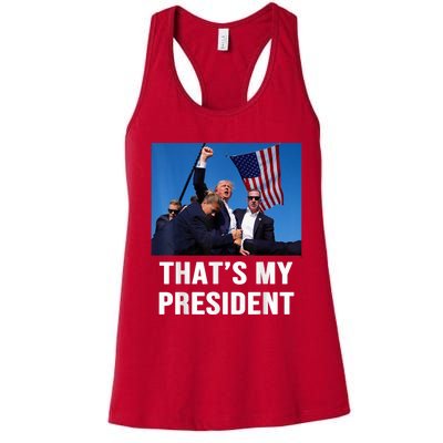 ThatS My President Trump Rally Shooter Mug Shot Trump Women's Racerback Tank