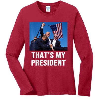 ThatS My President Trump Rally Shooter Mug Shot Trump Ladies Long Sleeve Shirt