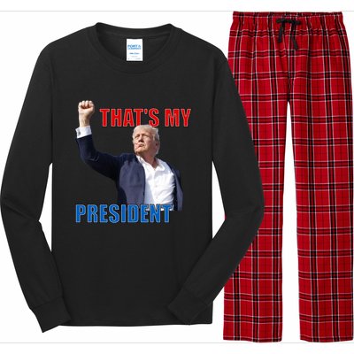 Thats My President Trump 2024 Donald Trump Survived Shooter Long Sleeve Pajama Set