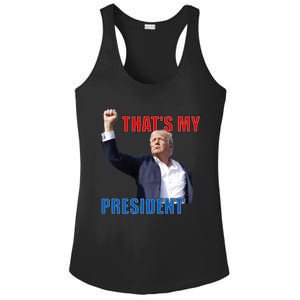 Thats My President Trump 2024 Donald Trump Survived Shooter Ladies PosiCharge Competitor Racerback Tank