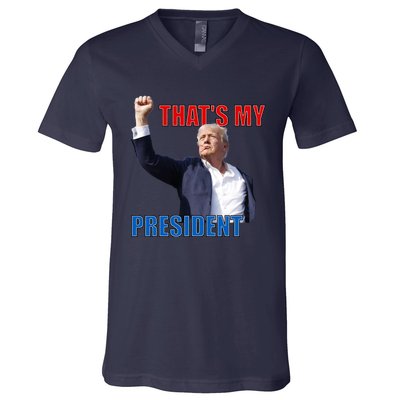 Thats My President Trump 2024 Donald Trump Survived Shooter V-Neck T-Shirt