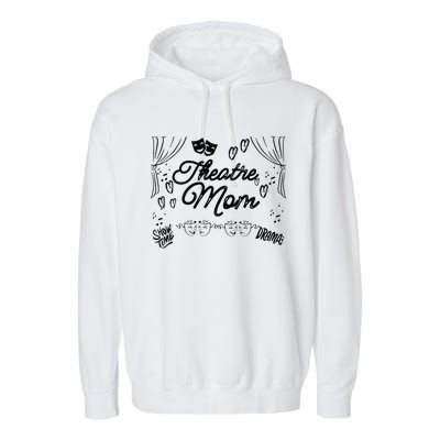 Theatre Mom Performing Arts Garment-Dyed Fleece Hoodie