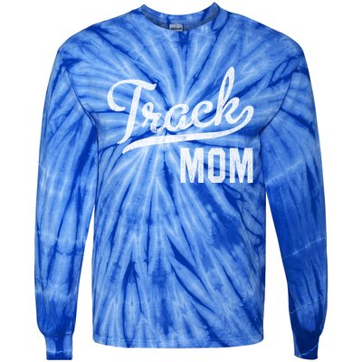 Track Mom Proud Track And Field Mom Gift Tie-Dye Long Sleeve Shirt