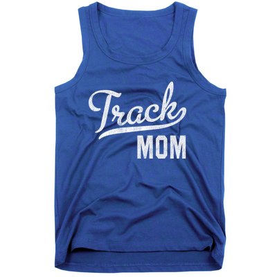 Track Mom Proud Track And Field Mom Gift Tank Top