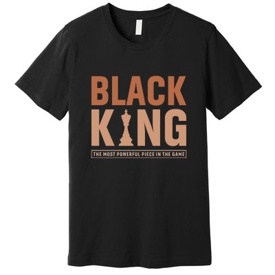 The Most Powerful Piece In The Game Black King Premium T-Shirt