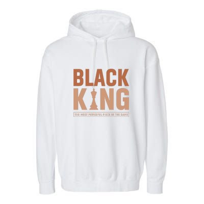 The Most Powerful Piece In The Game Black King Garment-Dyed Fleece Hoodie