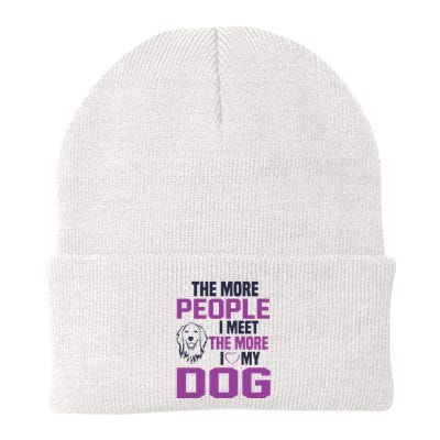 The More People I Meet The More I Love My Dog Beanie