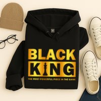 The most powerful piece in the game Black King Hoodie
