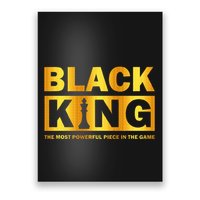 The most powerful piece in the game Black King Poster