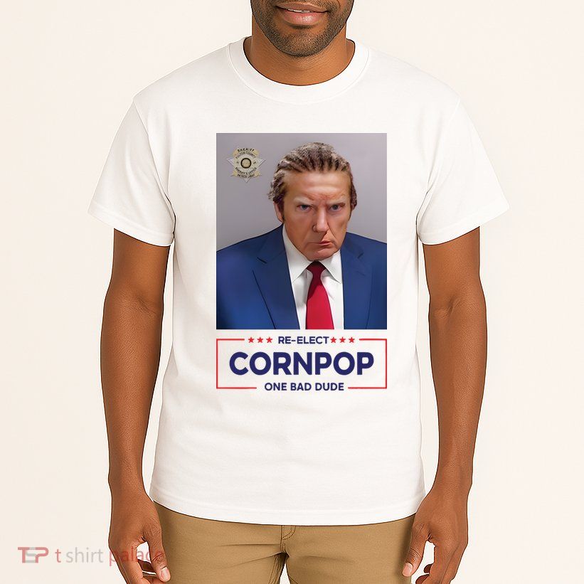 Trump Mugshot ReElect Cornpop One Bad Dude Tall T-Shirt