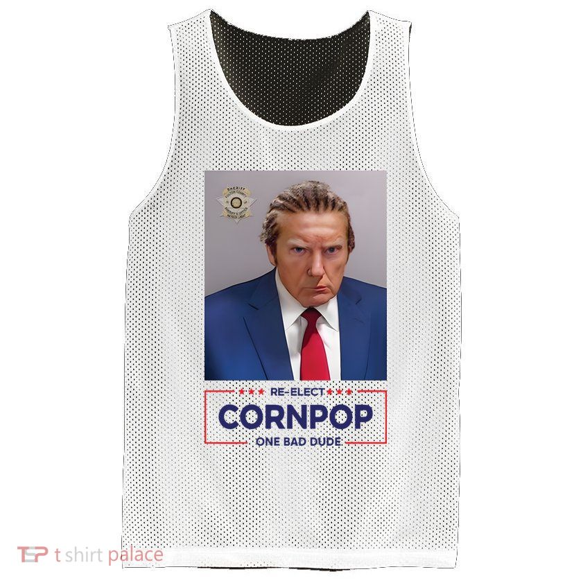 Trump Mugshot ReElect Cornpop One Bad Dude Mesh Reversible Basketball Jersey Tank
