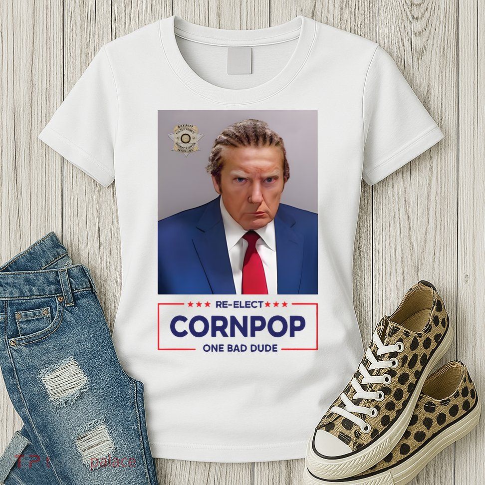 Trump Mugshot ReElect Cornpop One Bad Dude Womens T-Shirt