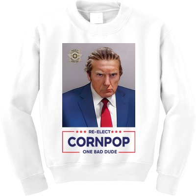 Trump Mugshot ReElect Cornpop One Bad Dude Kids Sweatshirt