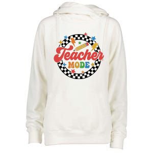 Teacher Mode Retro Vibe Back To School Teacher Life Womens Funnel Neck Pullover Hood