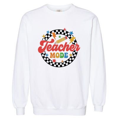 Teacher Mode Retro Vibe Back To School Teacher Life Garment-Dyed Sweatshirt