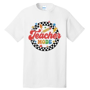 Teacher Mode Retro Vibe Back To School Teacher Life Tall T-Shirt