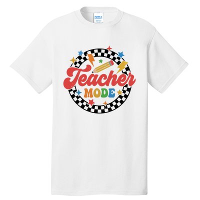 Teacher Mode Retro Vibe Back To School Teacher Life Tall T-Shirt