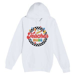 Teacher Mode Retro Vibe Back To School Teacher Life Premium Pullover Hoodie