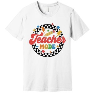 Teacher Mode Retro Vibe Back To School Teacher Life Premium T-Shirt