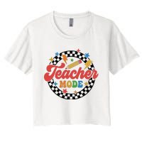 Teacher Mode Retro Vibe Back To School Teacher Life Women's Crop Top Tee