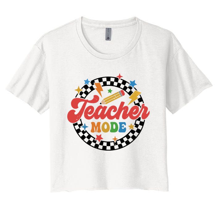 Teacher Mode Retro Vibe Back To School Teacher Life Women's Crop Top Tee