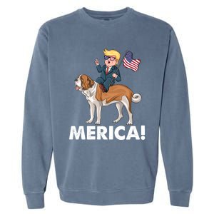 Trump Merica Riding A Saint Bernard Dog Patriotic 4th July Gift Garment-Dyed Sweatshirt