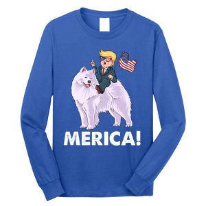 Trump Merica Riding A Samoyed Dog Patriotic 4th July Gift Long Sleeve Shirt