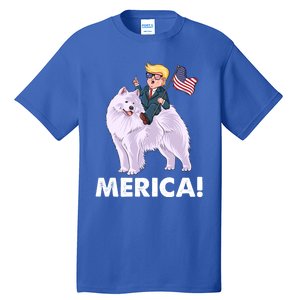 Trump Merica Riding A Samoyed Dog Patriotic 4th July Gift Tall T-Shirt