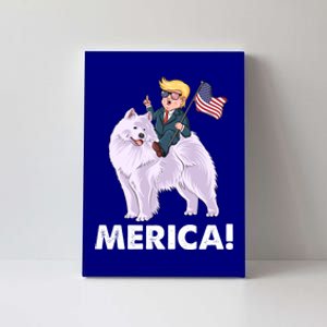 Trump Merica Riding A Samoyed Dog Patriotic 4th July Gift Canvas