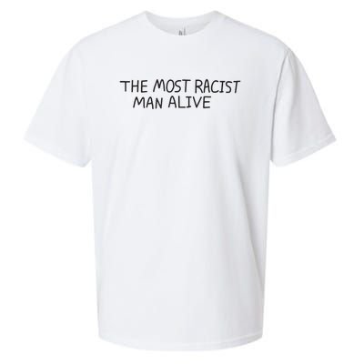 The Most Racist Man Alive Funny Gift Sueded Cloud Jersey T-Shirt