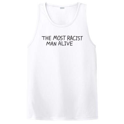 The Most Racist Man Alive Funny Gift PosiCharge Competitor Tank