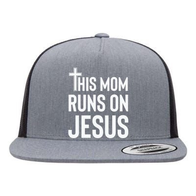 This Mom Runs On Jesus Christian Mother's Day Flat Bill Trucker Hat