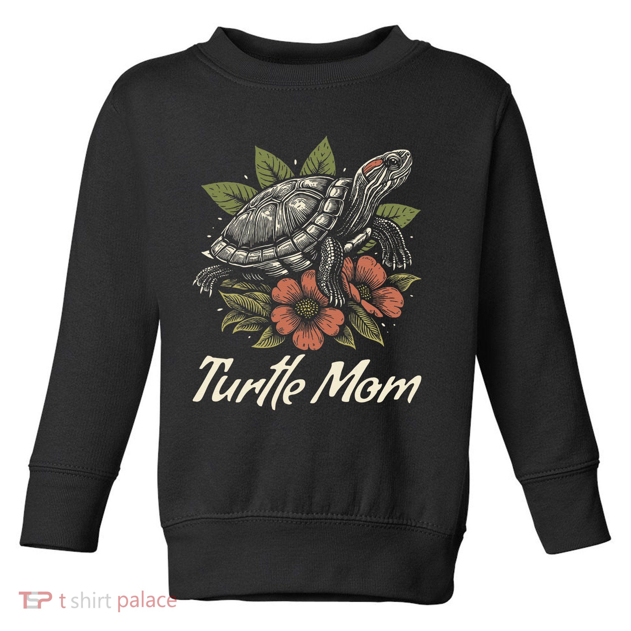 Turtle Mom Red-Eared Slider Lover Reptile Beautiful Floral Toddler Sweatshirt