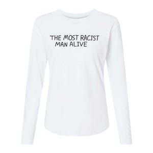 The Most Racist Man Alive Womens Cotton Relaxed Long Sleeve T-Shirt