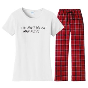 The Most Racist Man Alive Women's Flannel Pajama Set