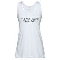 The Most Racist Man Alive Ladies Essential Flowy Tank