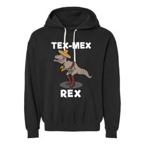 Tex Mex Rex Texas Mexican Cowboy Tyrannosaurus Dinosaur Garment-Dyed Fleece Hoodie