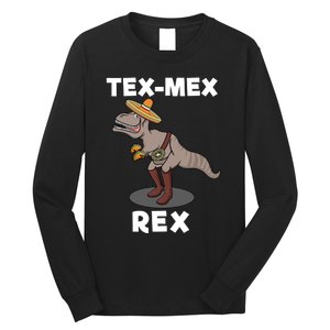 Tex Mex Rex Texas Mexican Cowboy Tyrannosaurus Dinosaur Long Sleeve Shirt