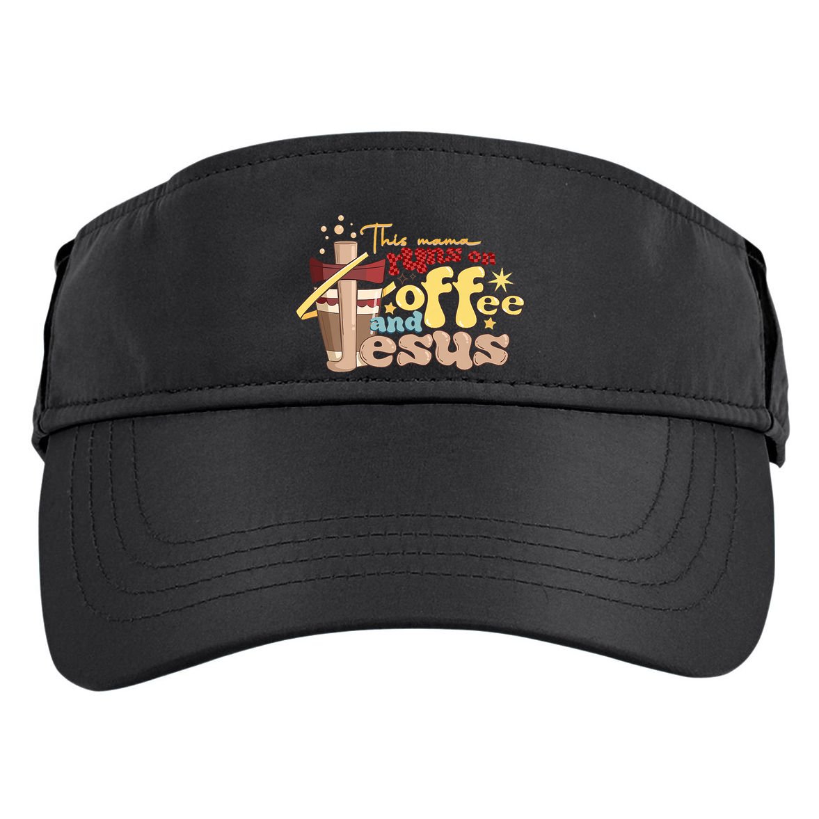 This Mom Runs On Coffee And Jesus! Adult Drive Performance Visor