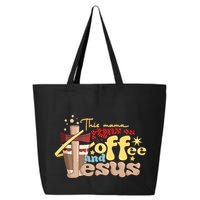 This Mom Runs On Coffee And Jesus! 25L Jumbo Tote
