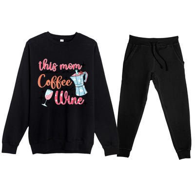 This Mom Runs On Coffee And Wine Premium Crewneck Sweatsuit Set