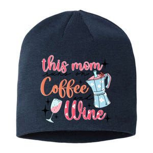 This Mom Runs On Coffee And Wine Sustainable Beanie