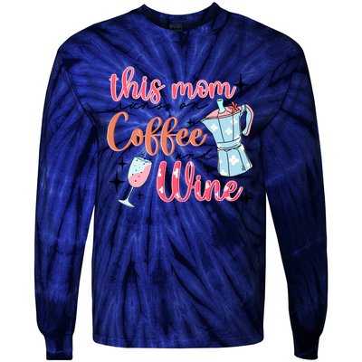 This Mom Runs On Coffee And Wine Tie-Dye Long Sleeve Shirt