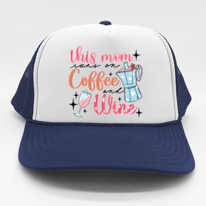 This Mom Runs On Coffee And Wine Trucker Hat