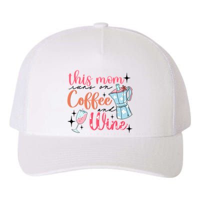 This Mom Runs On Coffee And Wine Yupoong Adult 5-Panel Trucker Hat