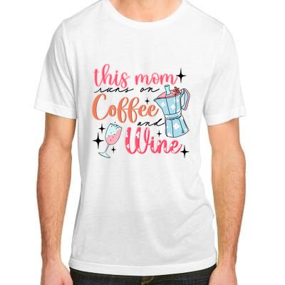 This Mom Runs On Coffee And Wine Adult ChromaSoft Performance T-Shirt